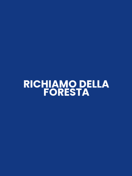 RICHIAMO DELLA FORESTA