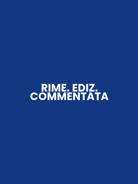 RIME. EDIZ. COMMENTATA