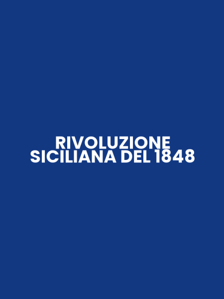 RIVOLUZIONE SICILIANA DEL 1848