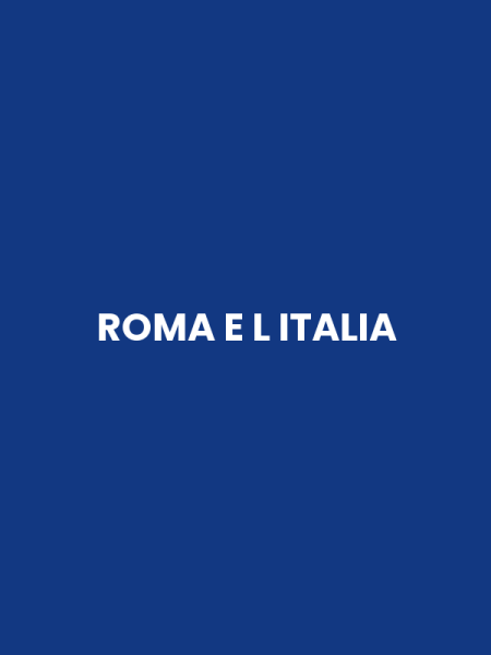 ROMA E L ITALIA