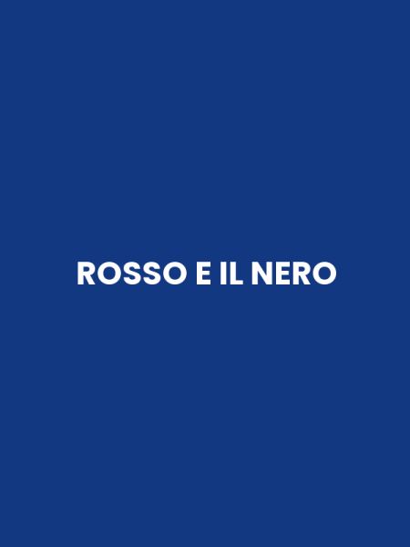 ROSSO E IL NERO
