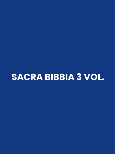SACRA BIBBIA 3 VOL.