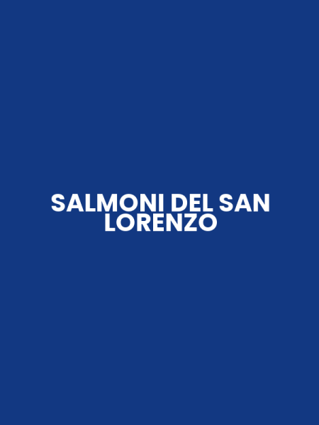 SALMONI DEL SAN LORENZO
