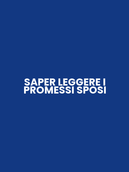 SAPER LEGGERE I PROMESSI SPOSI