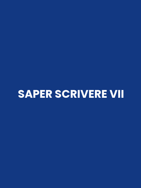 SAPER SCRIVERE VII