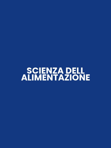 SCIENZA DELL ALIMENTAZIONE