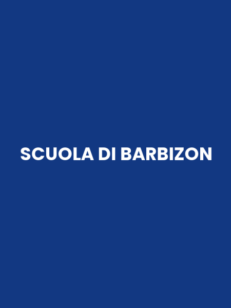 SCUOLA DI BARBIZON