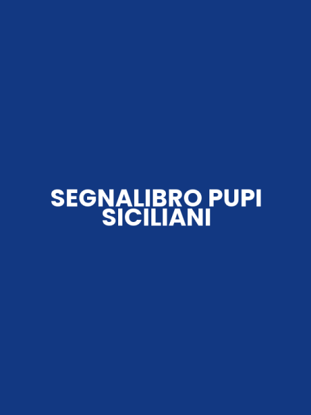 SEGNALIBRO PUPI SICILIANI