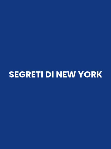 SEGRETI DI NEW YORK