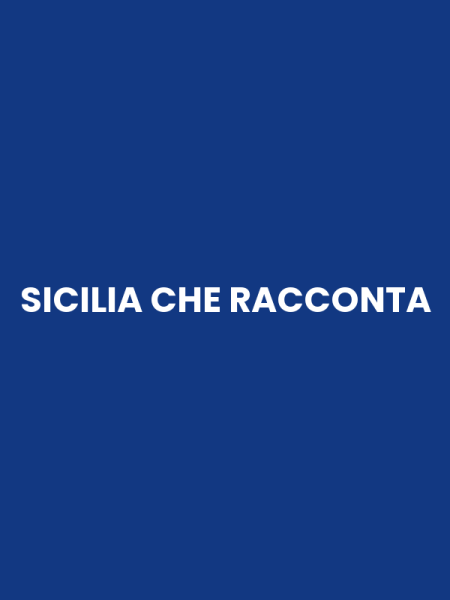 SICILIA CHE RACCONTA