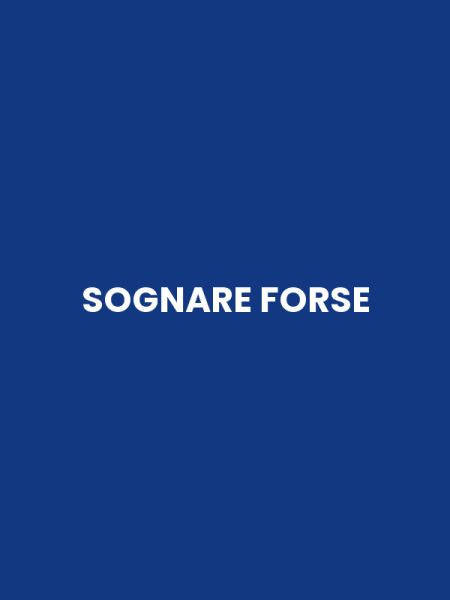 SOGNARE FORSE