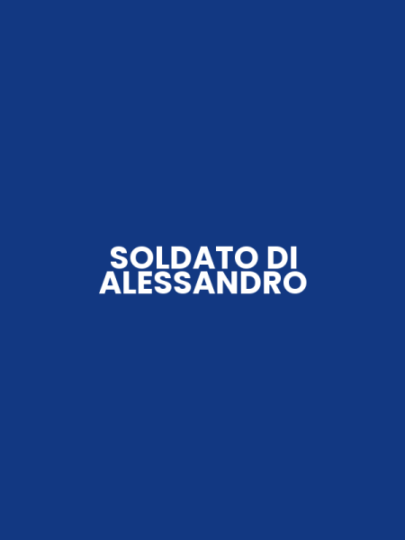 SOLDATO DI ALESSANDRO