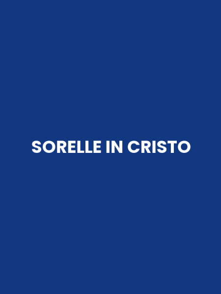 SORELLE IN CRISTO