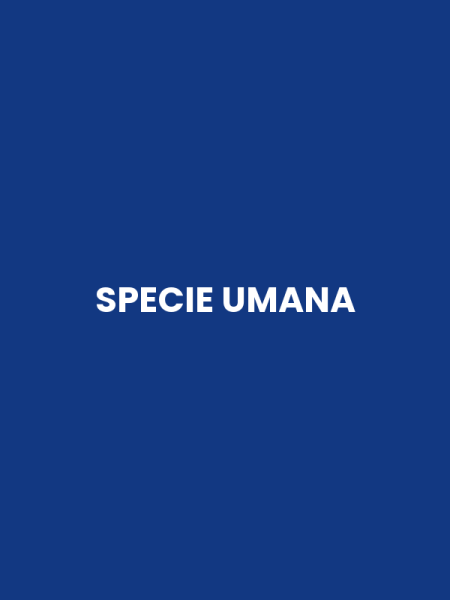 SPECIE UMANA