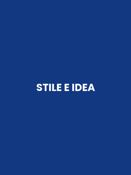 STILE E IDEA