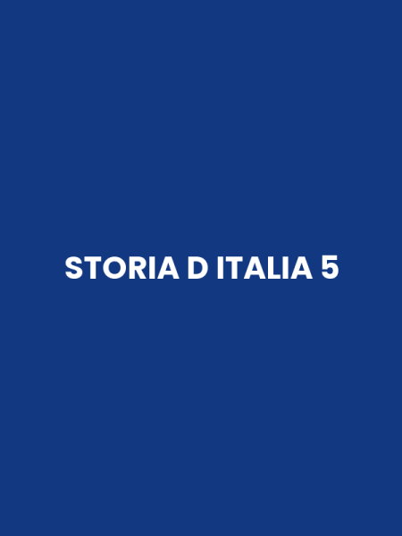 STORIA D ITALIA 5