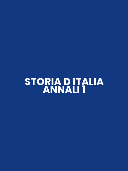 STORIA D ITALIA ANNALI 1
