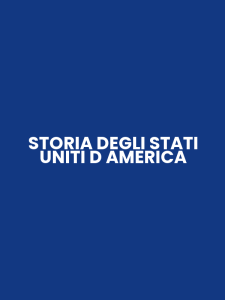 STORIA DEGLI STATI UNITI D AMERICA