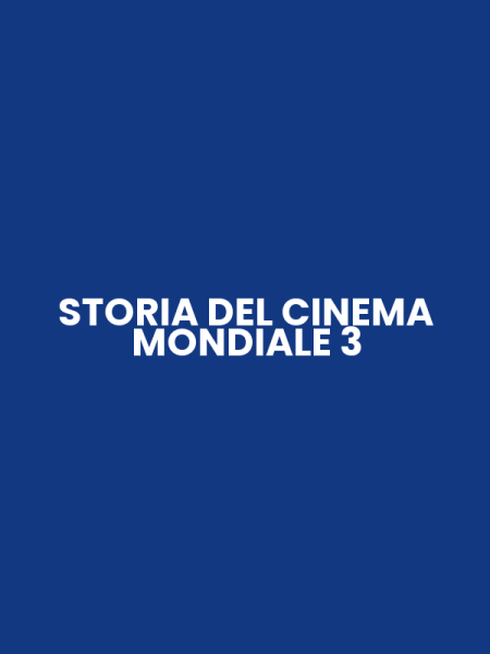 STORIA DEL CINEMA MONDIALE 3