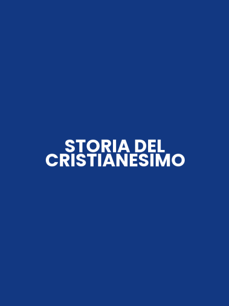 STORIA DEL CRISTIANESIMO
