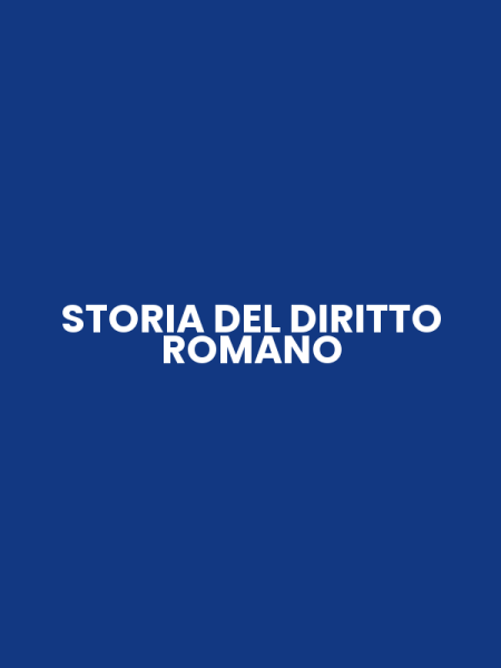 STORIA DEL DIRITTO ROMANO