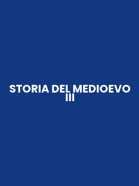 STORIA DEL MEDIOEVO III