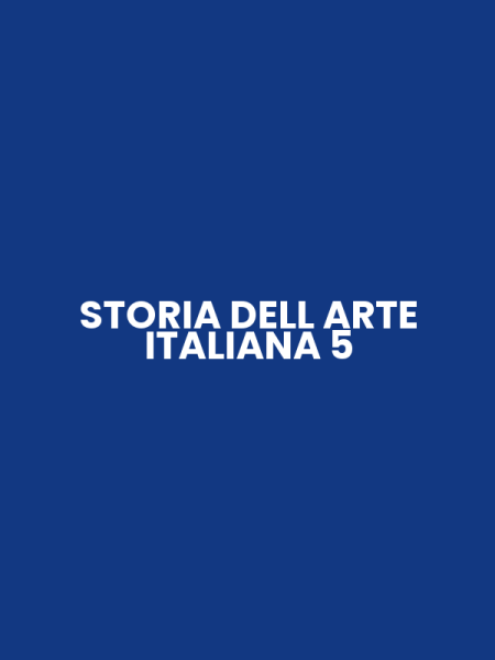 STORIA DELL ARTE ITALIANA 5