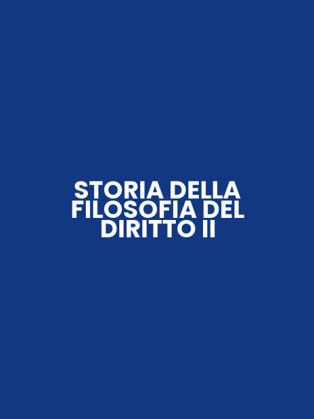 STORIA DELLA FILOSOFIA DEL DIRITTO II
