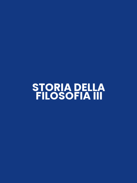 STORIA DELLA FILOSOFIA III