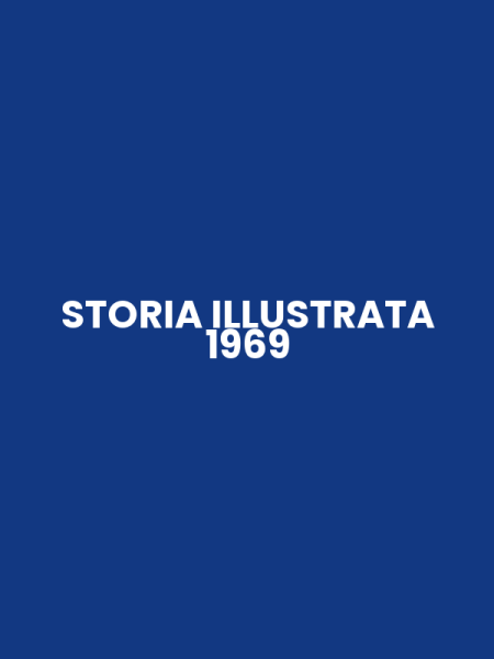 STORIA ILLUSTRATA 1969