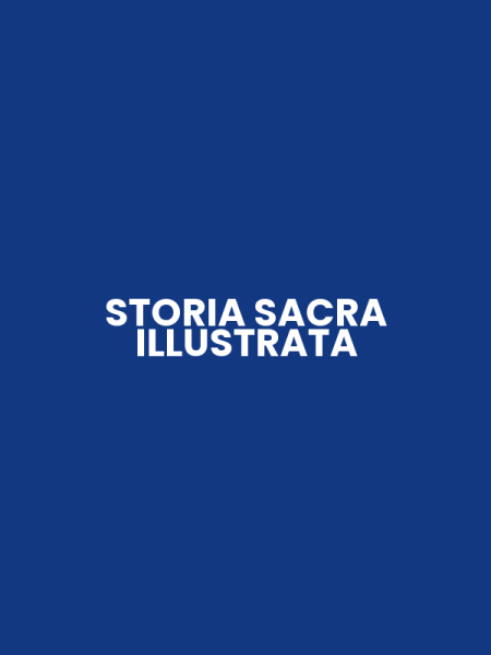 STORIA SACRA ILLUSTRATA