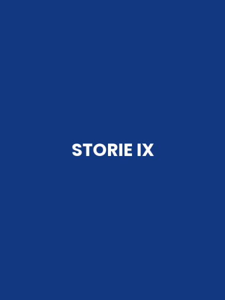 STORIE IX