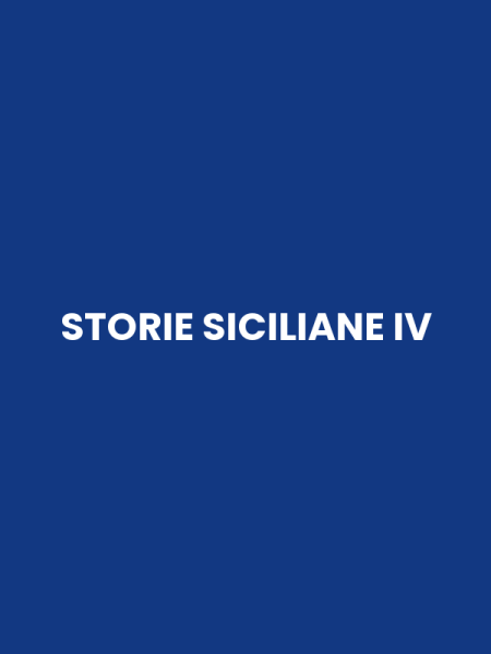 STORIE SICILIANE IV