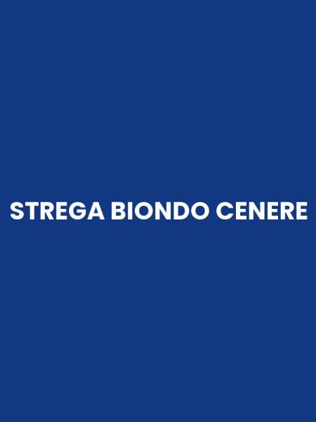 STREGA BIONDO CENERE