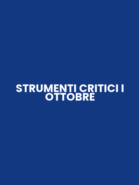 STRUMENTI CRITICI I OTTOBRE