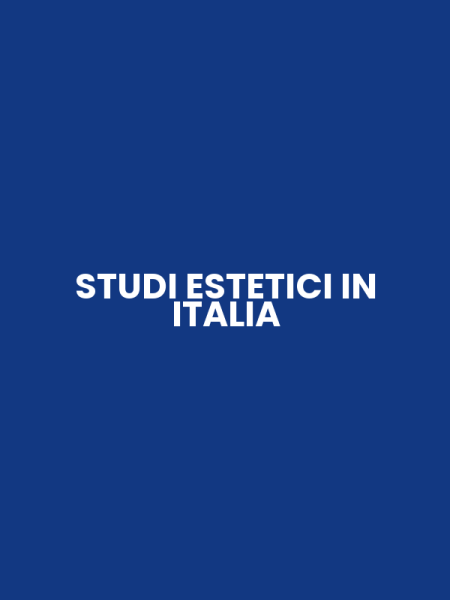STUDI ESTETICI IN ITALIA