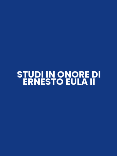 STUDI IN ONORE DI ERNESTO EULA II