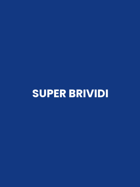 SUPER BRIVIDI