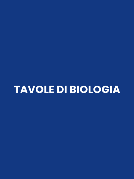 TAVOLE DI BIOLOGIA