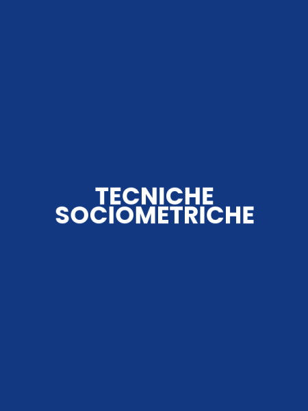 TECNICHE SOCIOMETRICHE