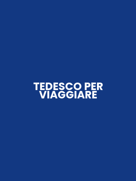 TEDESCO PER VIAGGIARE