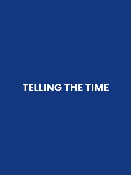 TELLING THE TIME