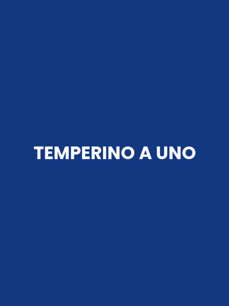 TEMPERINO A UNO