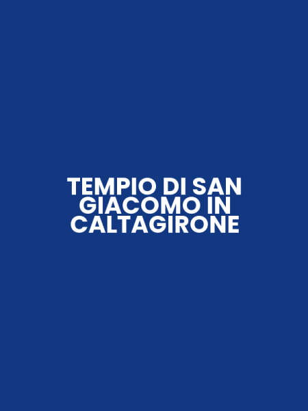 TEMPIO DI SAN GIACOMO IN CALTAGIRONE