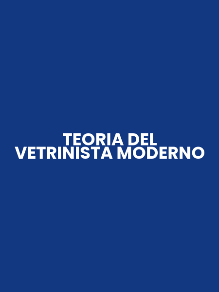 TEORIA DEL VETRINISTA MODERNO