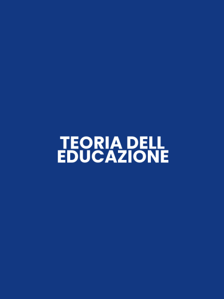 TEORIA DELL EDUCAZIONE