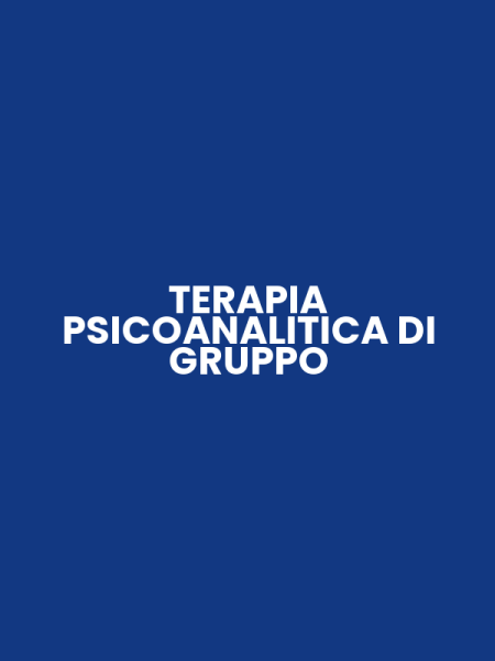 TERAPIA PSICOANALITICA DI GRUPPO