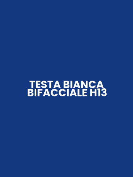 TESTA BIANCA BIFACCIALE H13