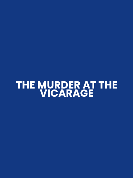 THE MURDER AT THE VICARAGE