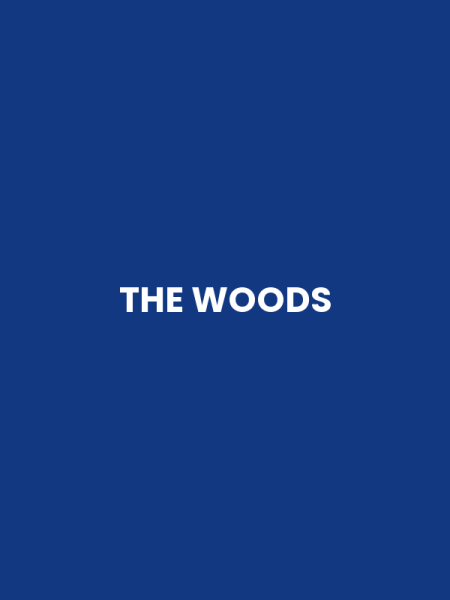 THE WOODS